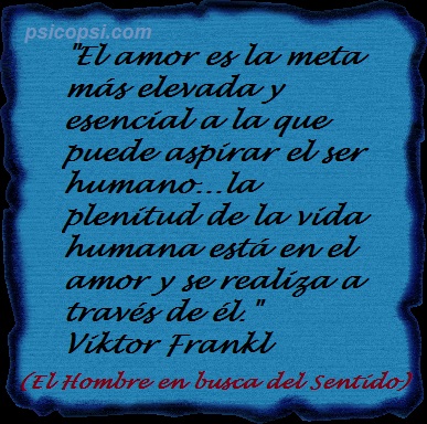 Frases psy: El amor - V. Frankl