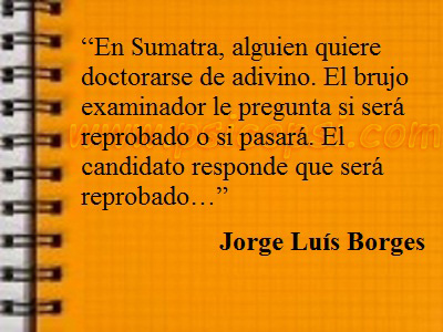 Frases Psi, J. L. Borges