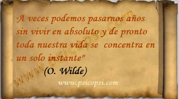 Frases Psi, Wilde, vivir Frases Psi, Wilde, vivir