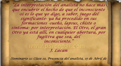 Frases Psy: Interpretación del analista... (J. Lacan)