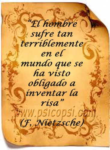 Frases Psy: La risa ( Nietzsche)