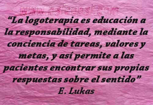 Introducción a la logoterapia - frase de E. Lukas