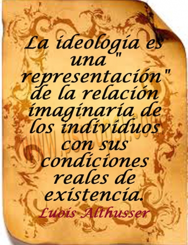 Frases Psy: La representación (Louis Althusser)