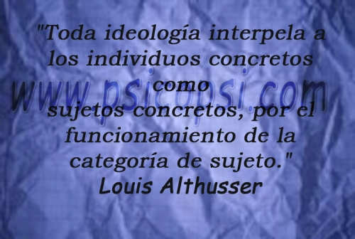 Frases Psy: Ideología (Louis Althusser)