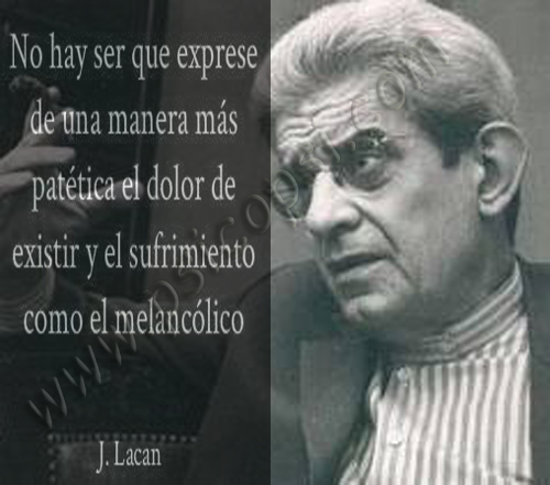 Frases Psy: Melancólico (J. Lacan) - Psicopsi