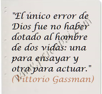 Frases Psy: dos vidas (Vittorio Gassman)
