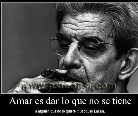 Frases Psy: Amar (J. Lacan) - Psicopsi