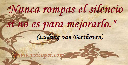 Frases Psy: El silencio (Beethoven)