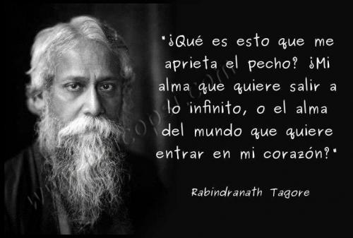 Frases Psy: Qué es esto... (R. Tagore)