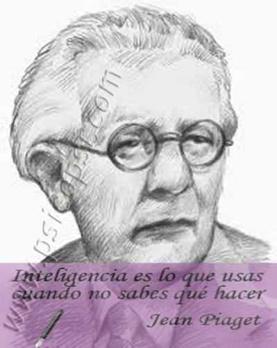 Frases Psy: La inteligencia (J. Piaget)