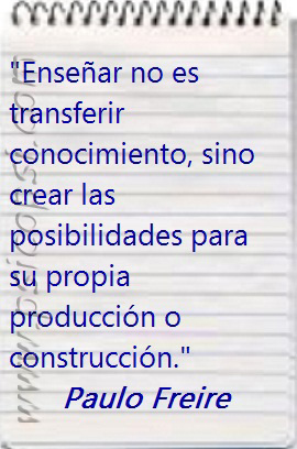 Frases Psi: Paulo Freire, Enseñanza - Educación - Psicopsi