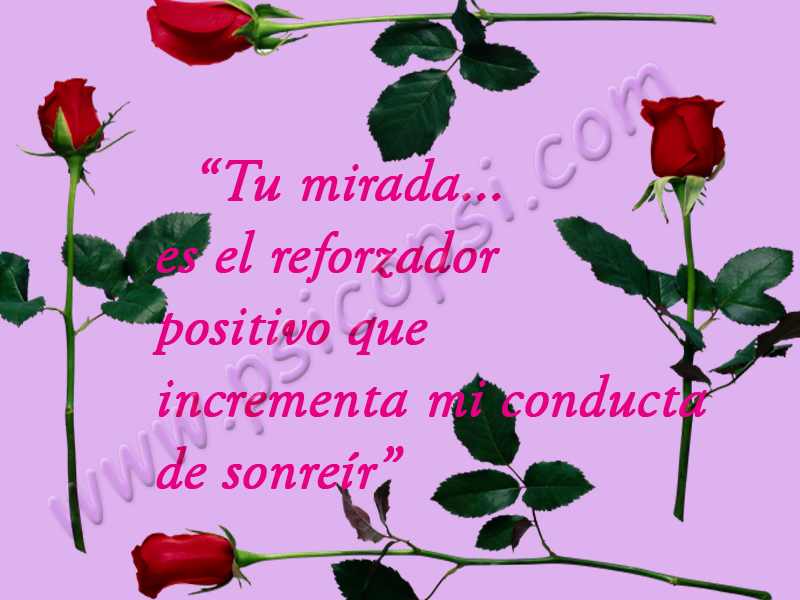 Piropos Psy: reforzador positivo