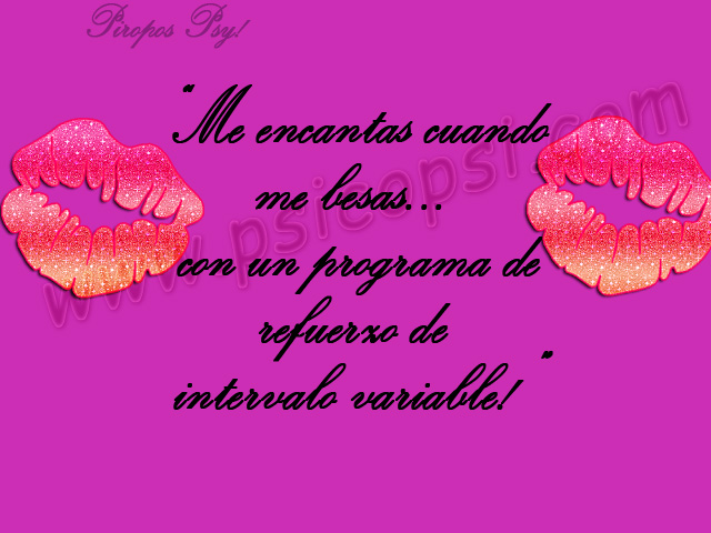 Piropos Psy: Refuerzo